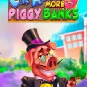 Crack More Piggy Banks